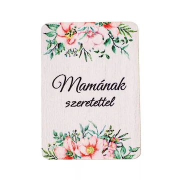Tábla "Mamának szeretettel" 5 x 7 cm 4 db/csomag